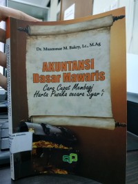 Akuntansi Dasar Mawaris :Cara Cepat Membagi Harta Pusaka secara Syar'i