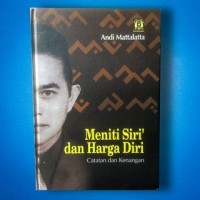 Meniti Siri' dan Harga Diri: Catatan dan Kenangan