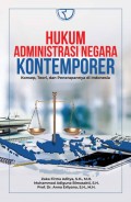 Hukum Administrasi Negara Kontemporer (Jonsep, Teori, dan Penerapannya di Indonesia)