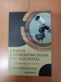Kajian Astronomi Islam Di Indonesia: Realita, Dinamika, dan Cita-cita