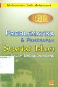 Problematika dan Penerapan Syariat Islam dalam Undang-undang