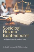 Sosiologi Hukum Kontemporer: Praktik dan Harapan Penegak Hukum