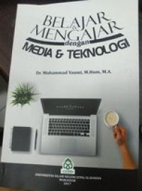 Belajar Mengajar dengan Media Teknologi