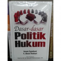 dasar-dasar politik hukum