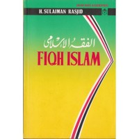 Fiqh Islam: Hukum Fiqh Lengkap