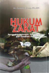 Hukum Zakat: Perspektif Normatif, Kesejahteraan dan Keadilan Sosial