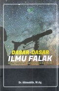 Dasar-dasar ilmu falak: kajian astronomi waktu shalat & arah kiblat