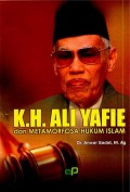 K.H. Ali Yafie dan Metamorfosa Hukum Islam