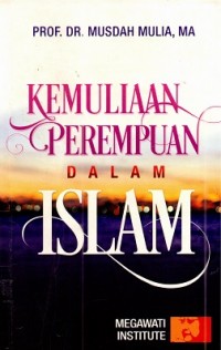 Kemuliaan Perempuan dalam Islam