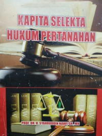 Kapita Selekta Hukum Pertanahan