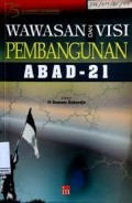 Wawasan dan Visi Pembangunan Abad-21