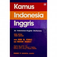 Kamus Indonesia Ingris: An Indoenesian-English Dictionary Dictionary