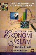 Metode penelitian ekonomi islam (muamalah)