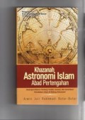 Khazanah Astronomi Islam Abad Pertengahan