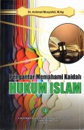 Pengantar Memahami Kaidah Hukum Islam