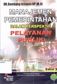 Manajemen Pemerintahan dalam Pespektif Pelayanan Publik