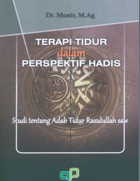 Image of Terapi Tidur dalam Perspektif Hadis: Studi Tentang Adab Tidur Rasulullah