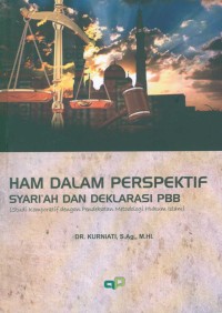 Image of HAM dalam Perspektif Syari'ah dan Deklarasi PBB (Studi Komporatif dengan Pendekatan Metodologi Hukum Islam)