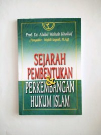 Image of Sejarah Pembentukan & Perkembangan Hukum Islam