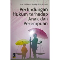 Image of Perlindungan Hukum terhadap Anak dan Perempuan