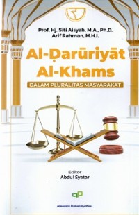 Image of Al-Daruriyat Al-Khams dalam Pluralitas Masyarakat