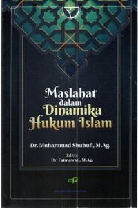 Image of Maslahat dalam Dinamika Hukum Islam