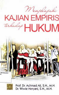 Image of Menjelajahi Kajian Empiris Terhadap Hukum