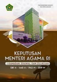 Image of Keputusan Menteri Agama RI: 1 Ramadhan, Syawal, dan Zulhijjah 1381 H-1440 H/1962 M-2019 M