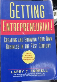 Image of Getting Entreprenurial! : Creating and growing your oww business in the 21 st century