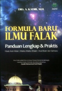 Image of Formula baru Ilmu falak: Panduan lengkap & praktis