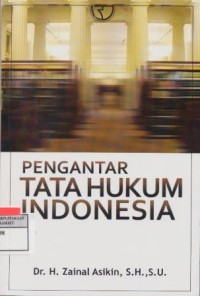 Image of PENGANTAR TATA HUKUM INDONESIA